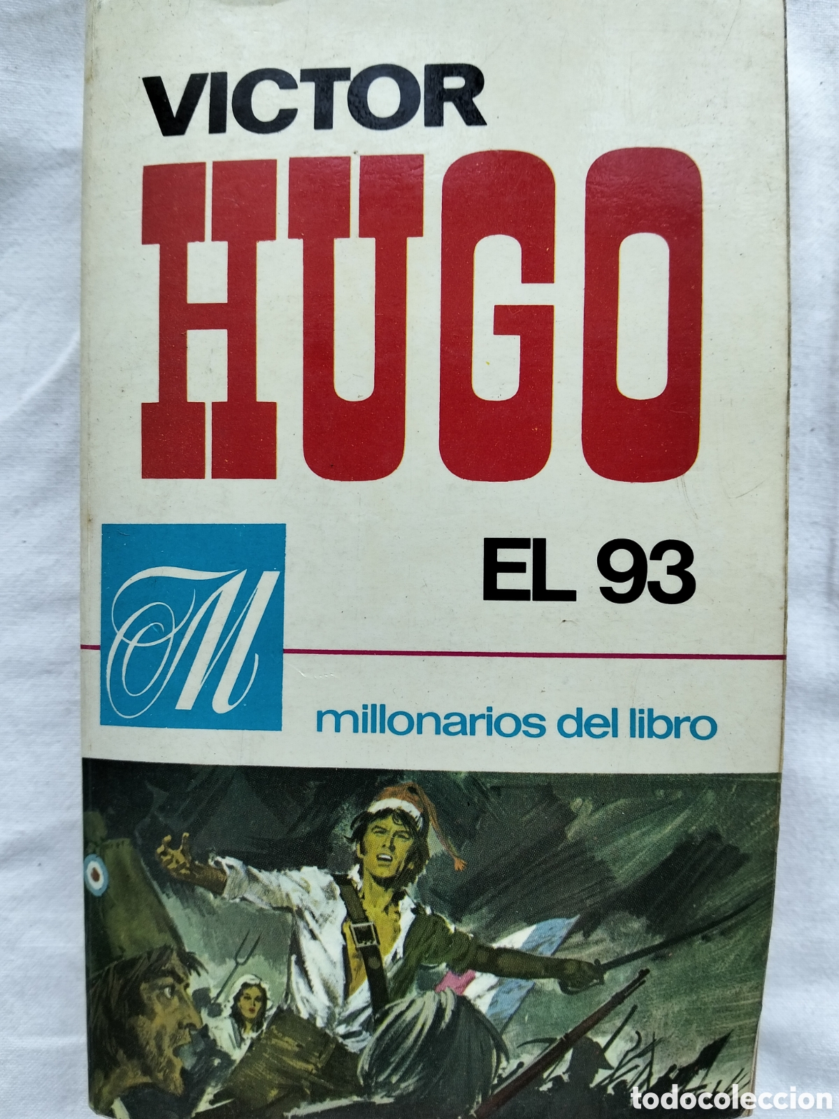 Libros de segunda mano: EL 93 VICTOR HUGO 1970 - Foto 1