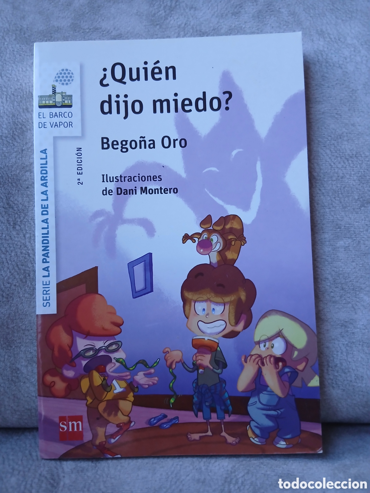 Livros em segunda m&atilde;o: Libro &iquest;Qui&eacute;n dijo miedo? -Bego&ntilde;a Oro- Ed. SM El Barco de Vapor