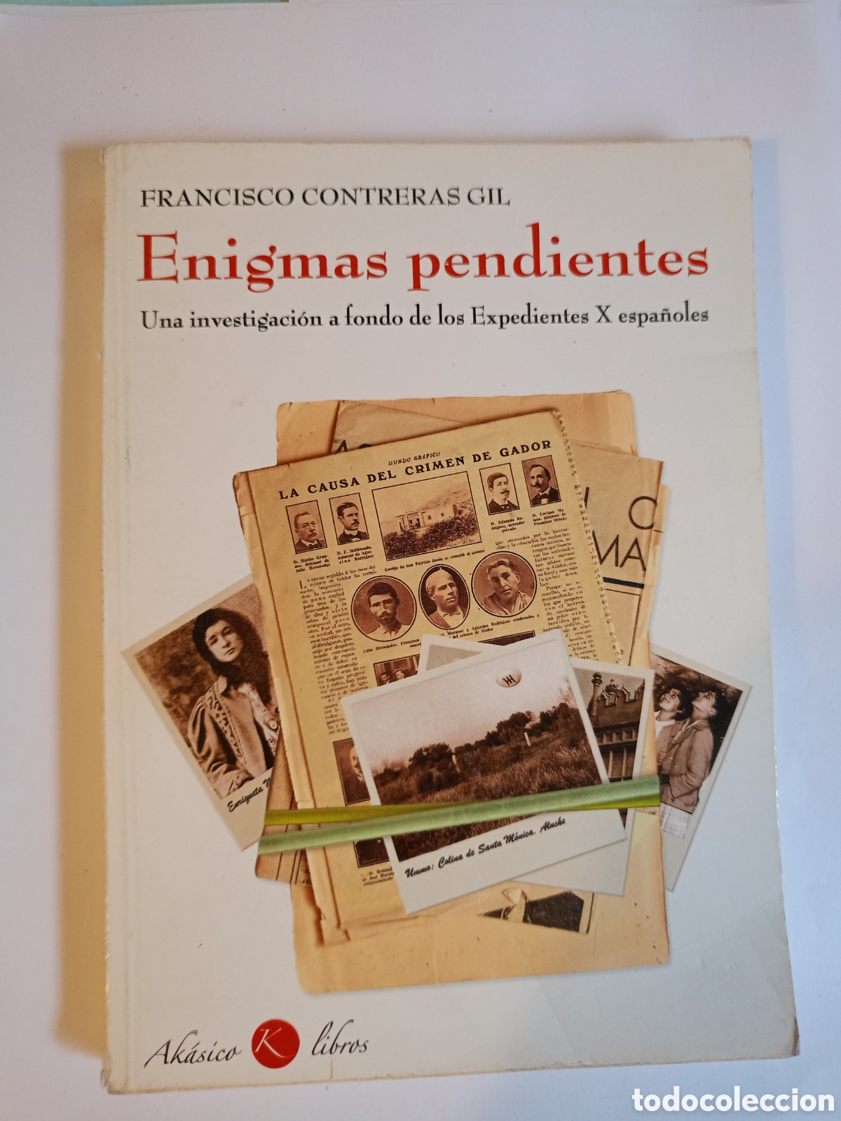 Libri di seconda mano: Enigmas pendientes (Encuadernaci&oacute;n de tapa blanda) Francisco Contreras Gil