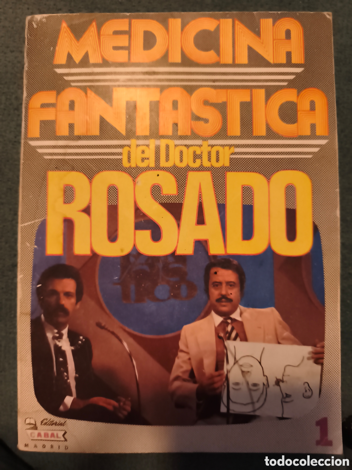 Second hand books: MEDICINA FANTASTICA DEL DOCTOR ROSADO