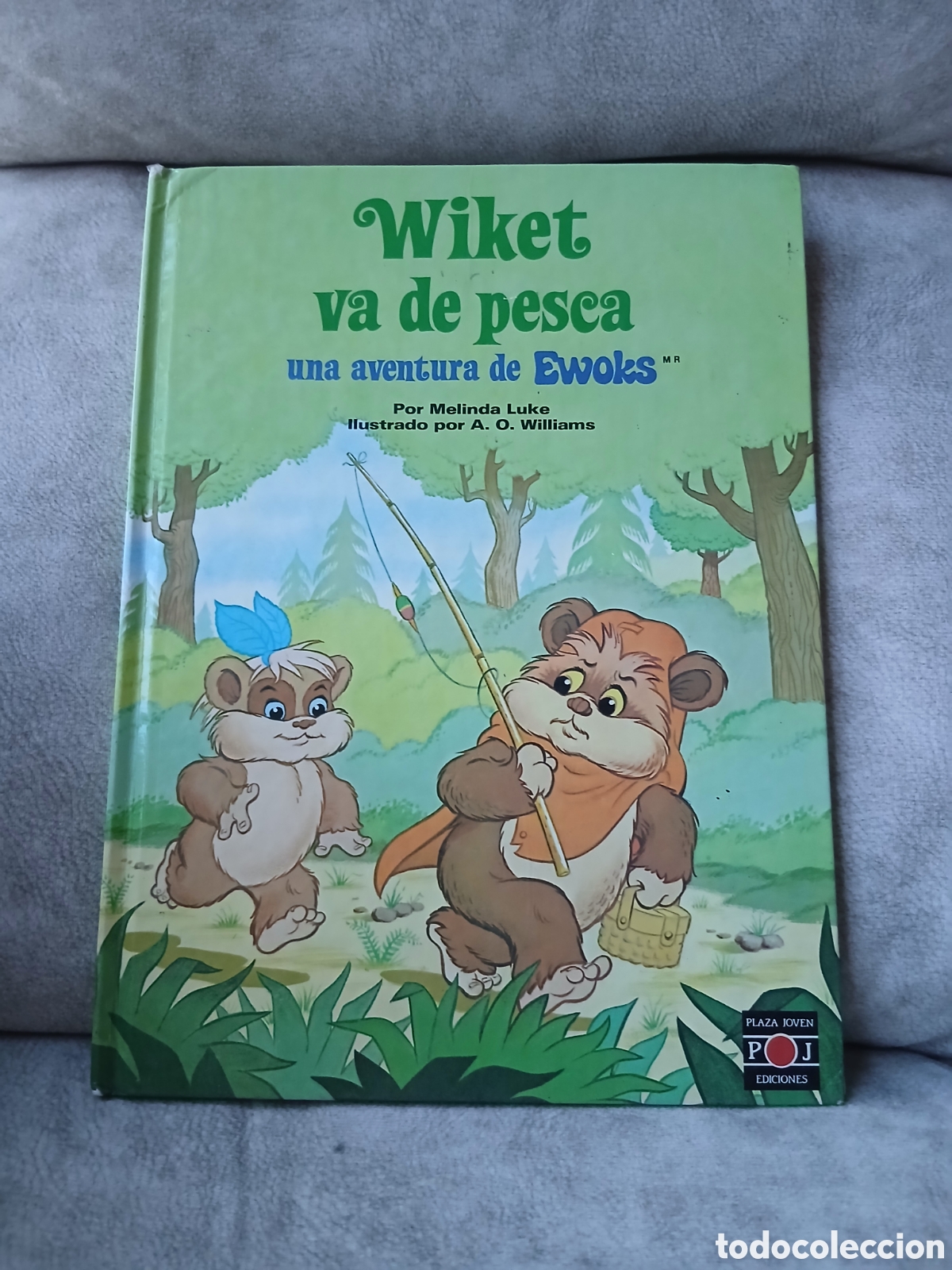 Libros de segunda mano: Libro Wiket va de pesca, una aventura de Ewoks -Lucas films 1.986- Star Wars