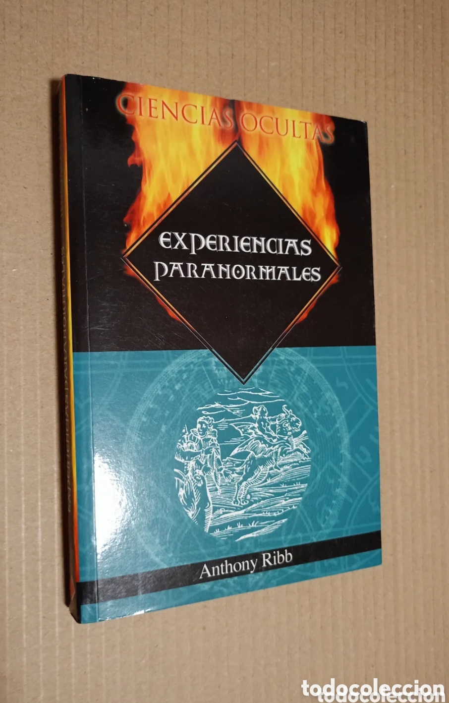 Libri di seconda mano: CIENCIAS OCULTAS , EXPERIENCIAS PARANORMALES . DE ANTHONY RIBB . 2004