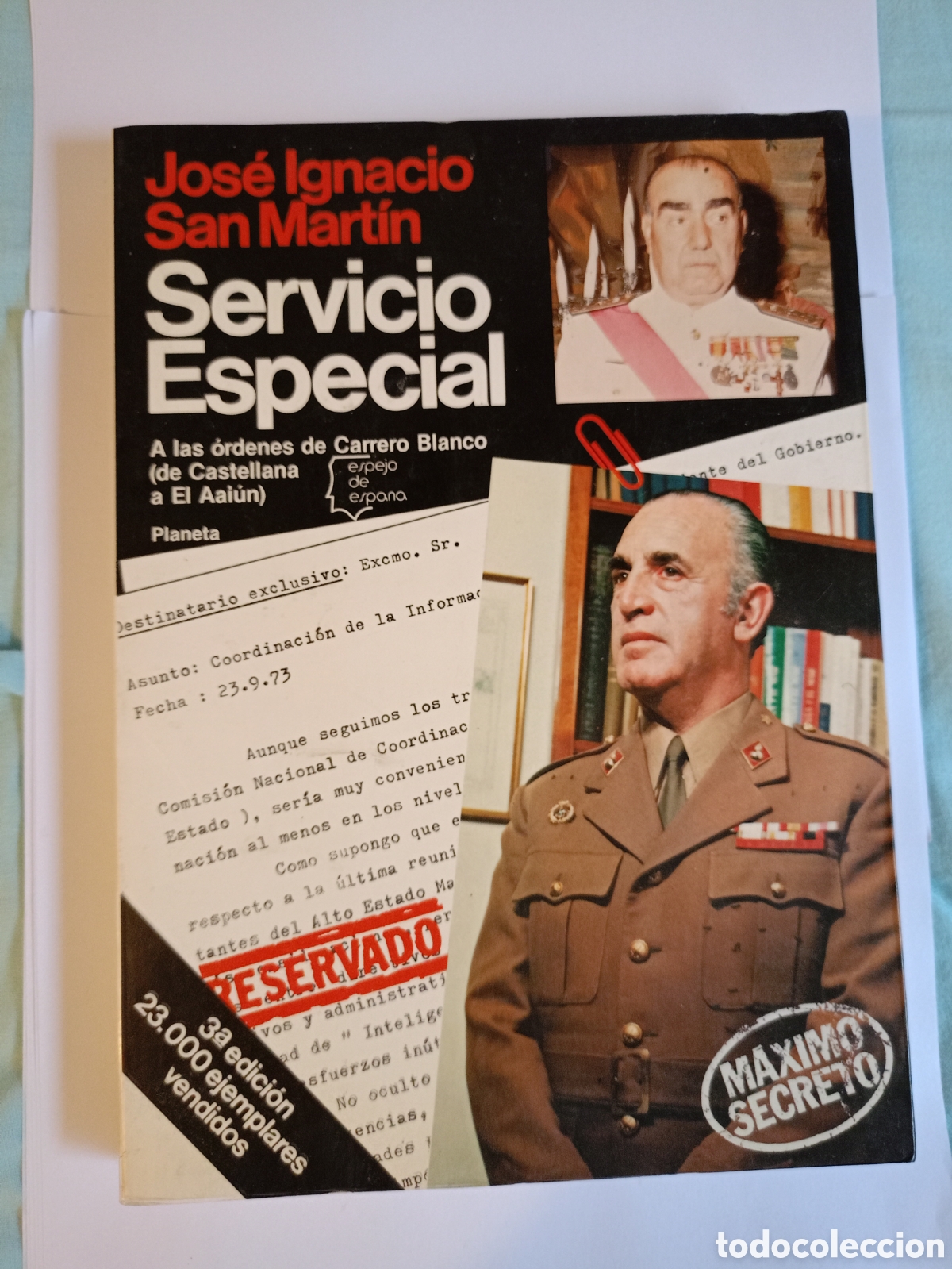 Libros de segunda mano: SERVICIO ESPECIAL JOS&Eacute; IGNACIO SAN MARTIN