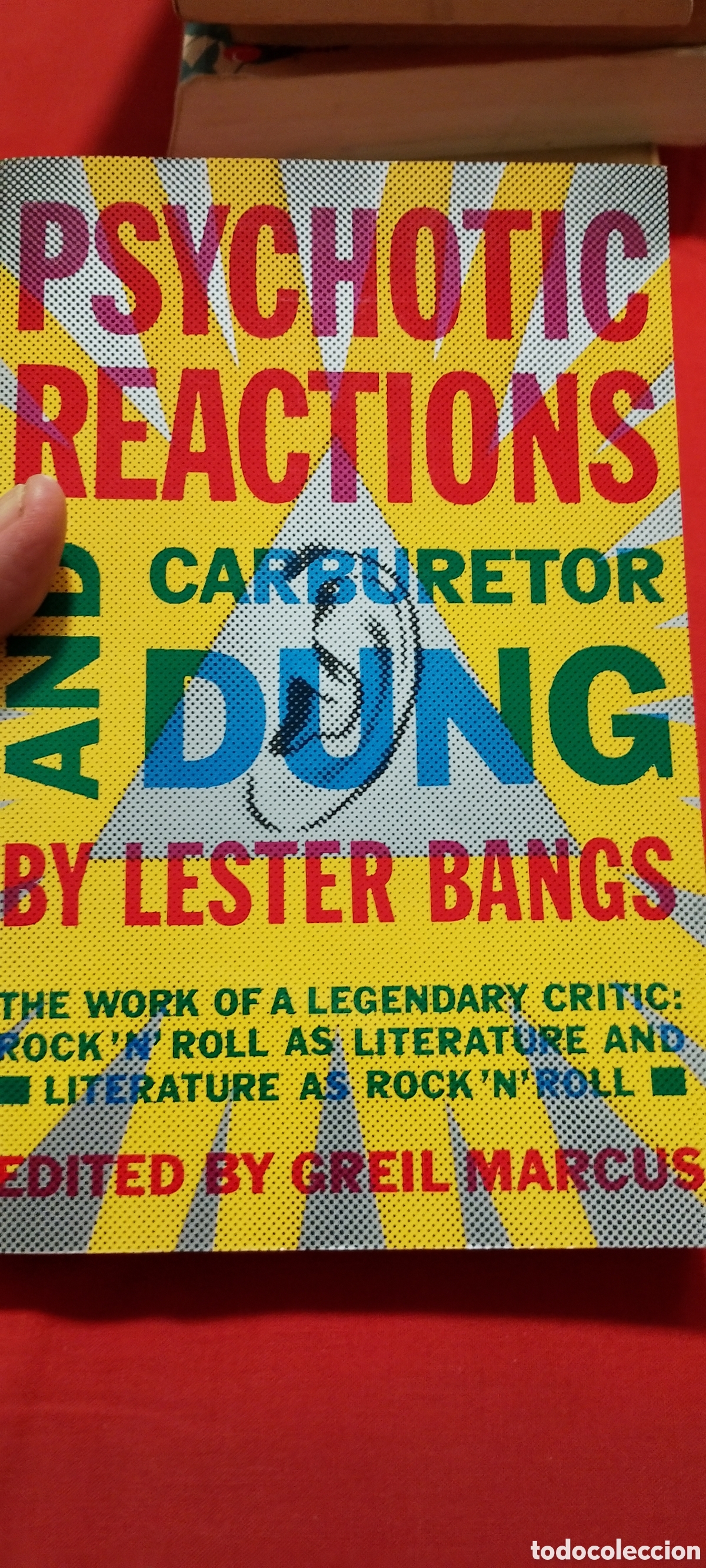 Libros de segunda mano: Libro, Psychotic Reactions and Carburetor Dung&rdquo; de Lester Bangs