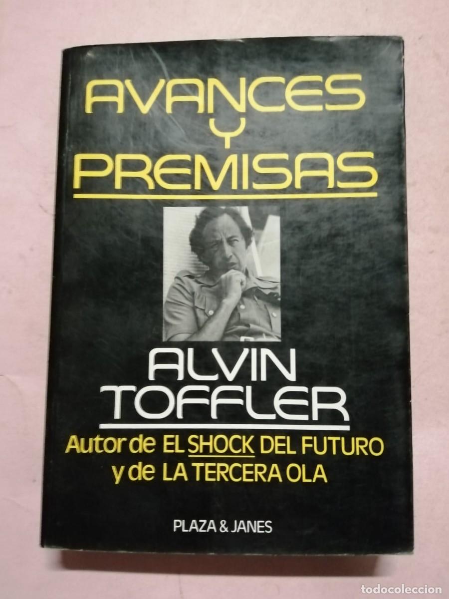 Libros de segunda mano: AVANCES Y PREMISAS (ALAN TOFFLER) - Foto 1
