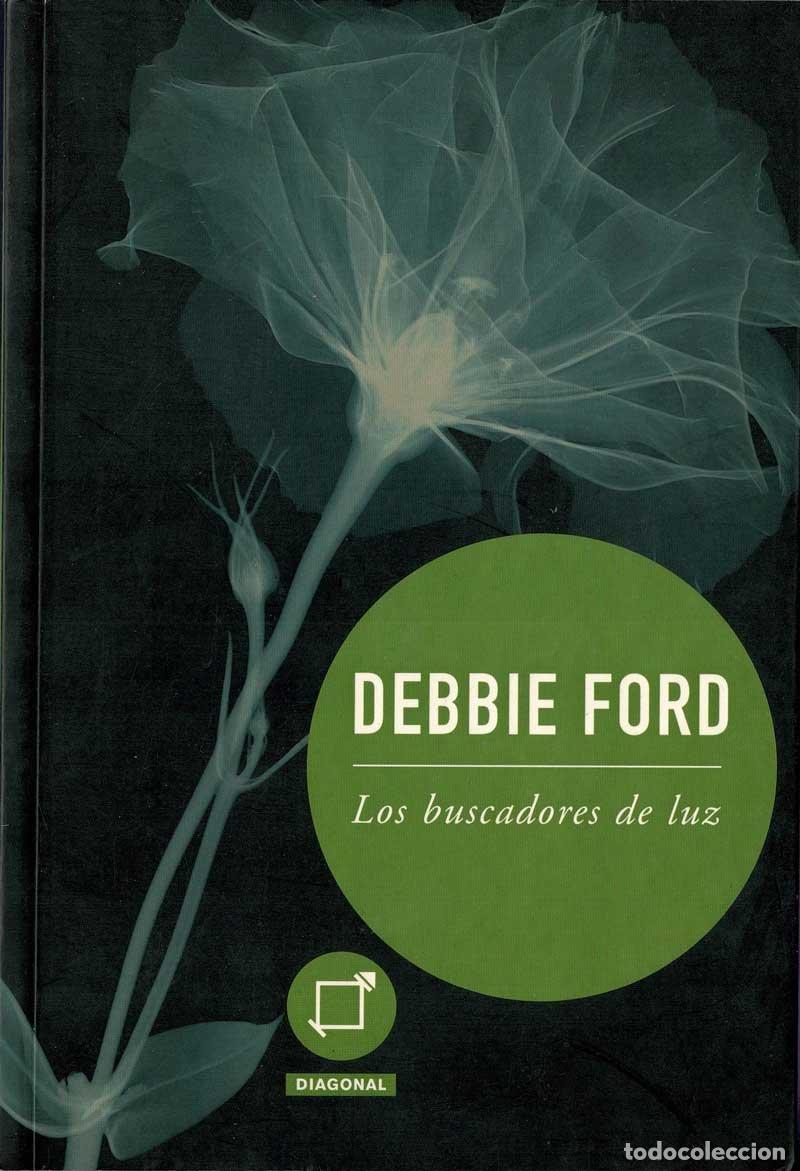 Libros de segunda mano: Los buscadores de Luz - Debbie Ford