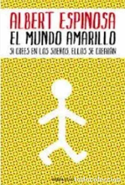 Libros de segunda mano: El mundo amarillo - Espinosa, Albert - Foto 1