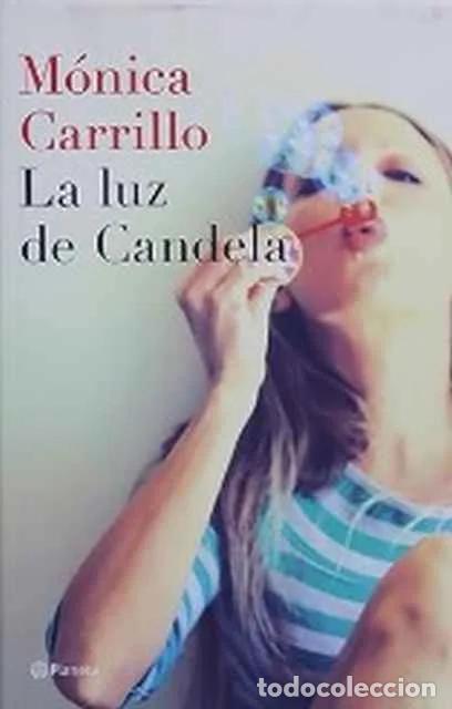 Libros de segunda mano: La luz de Candela - M&oacute;nica Carrillo - Foto 1