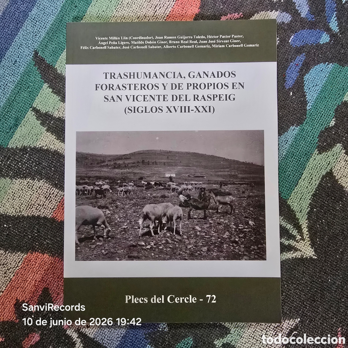 Libros de segunda mano: TRASHUMANCIA, GANADOS FORASTEROS Y DE PROPIOS EN SAN VICENTE DEL RASPEIG (PLECS DEL CERCLE)