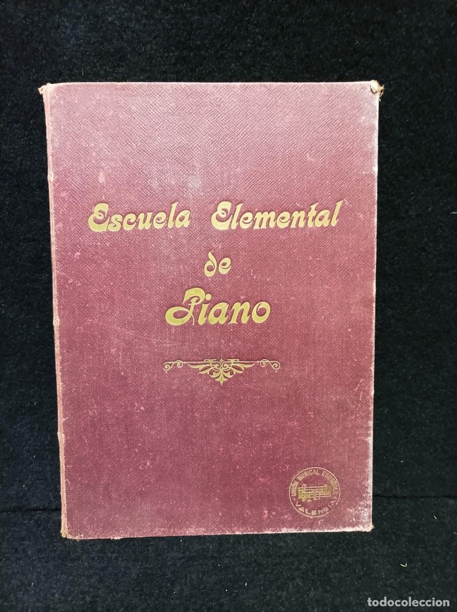Libros de segunda mano: ESCUELA ELEMENTAL DE PIANO - VOLUMEN DEL SEGUNDO A&Ntilde;O - SOCIEDAD DID&Aacute;CTICO MUSICAL