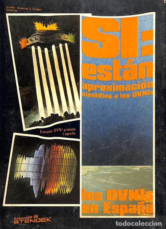 Libros de segunda mano: S&iacute;: Est&aacute;n aproximaci&oacute;n cient&iacute;fica a los OVNIs - Centro de Estudios Interplanetarios - 7 1/2 - 1978 -