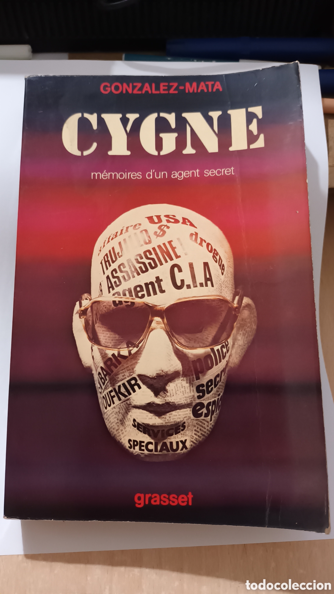 Libros de segunda mano: Cygne, m&eacute;mories d'un agent secret. Gonz&aacute;lez-Mata