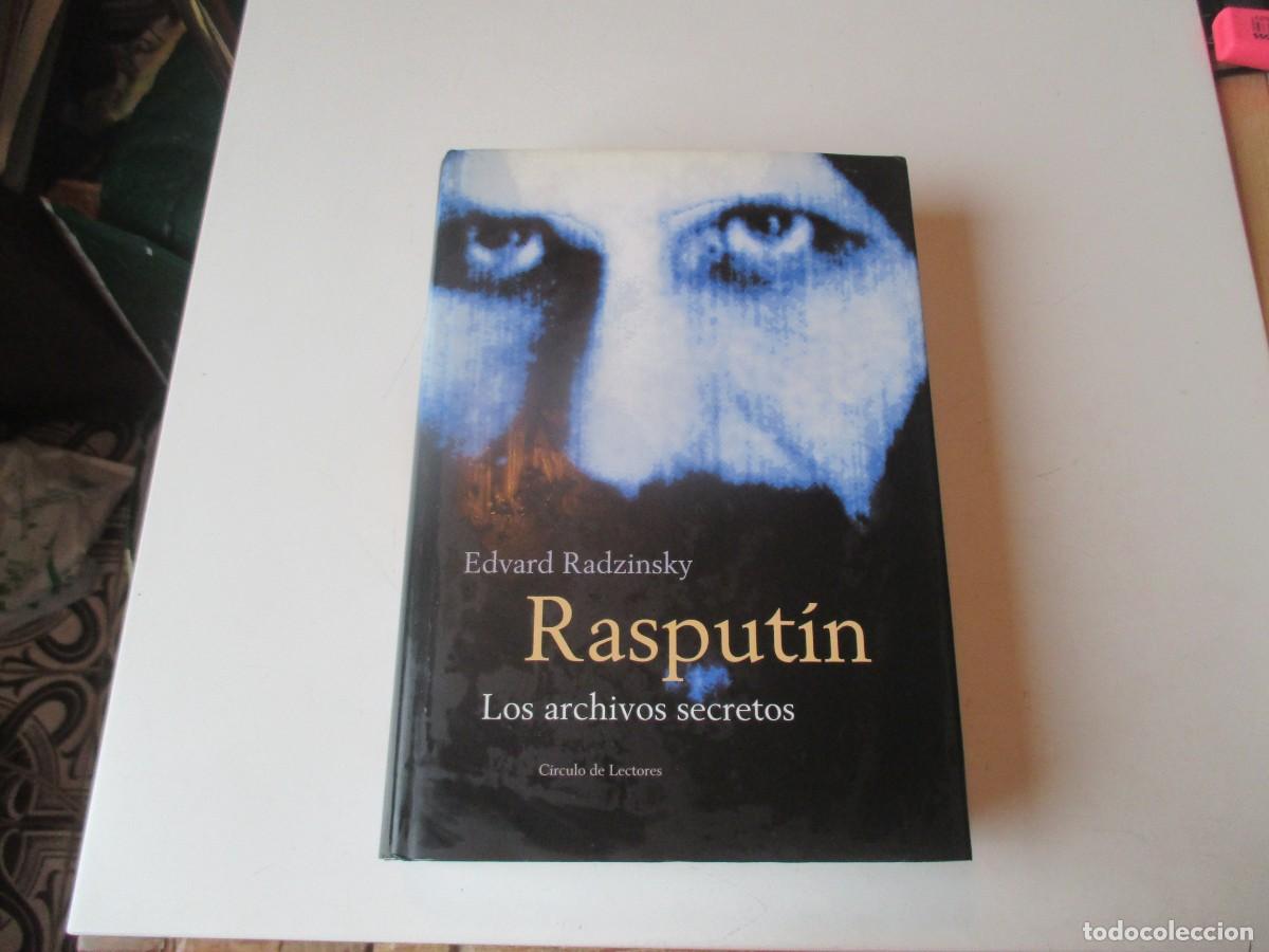 Libros de segunda mano: EDVARD RADZINSKY Rasput&iacute;n los archivos secretos W40808