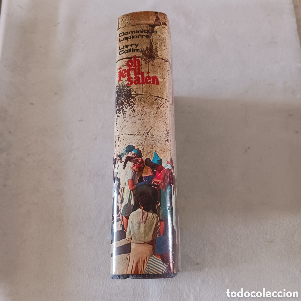 Libros de segunda mano: Oh Jerusal&eacute;n de Dominique Lapierre y Larry Collins - Foto 2