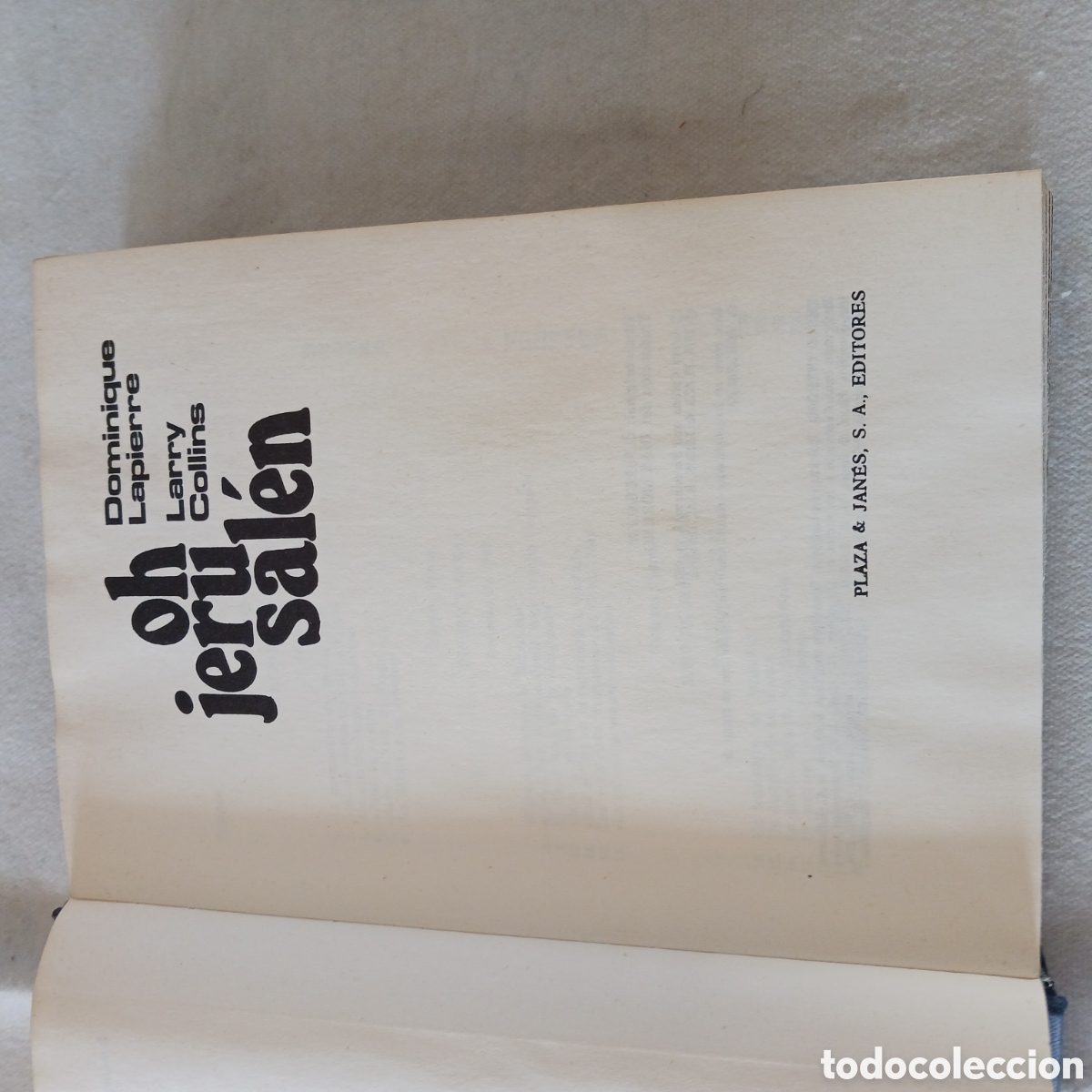 Libros de segunda mano: Oh Jerusal&eacute;n de Dominique Lapierre y Larry Collins - Foto 5