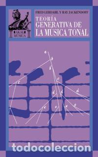 Second hand books: Teor&iacute;a generativa de la m&uacute;sica tonal. - Jackendoff, Ray.