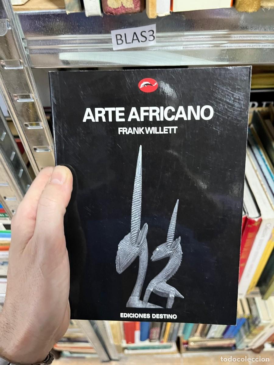 Gebrauchte B&uuml;cher: BLAS3 - Arte africano - Frank Willett - Ediciones Destino