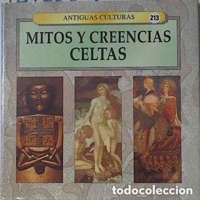 Libros de segunda mano: Mitos y creencias Celtas. Antiguas Culturas