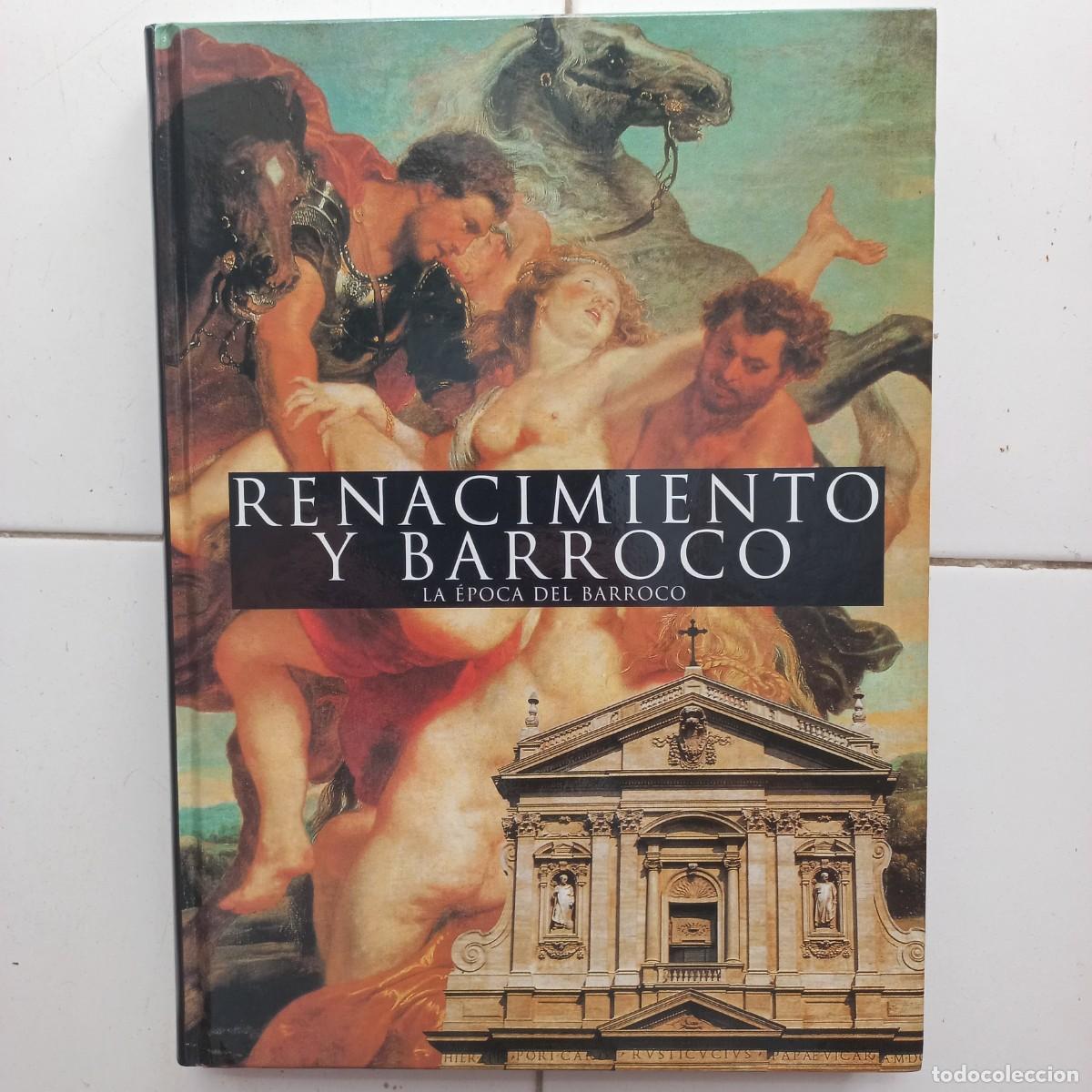 Livres d'occasion: Renacimiento y Barroco. La &eacute;poca del Barroco. Club International del Libro.