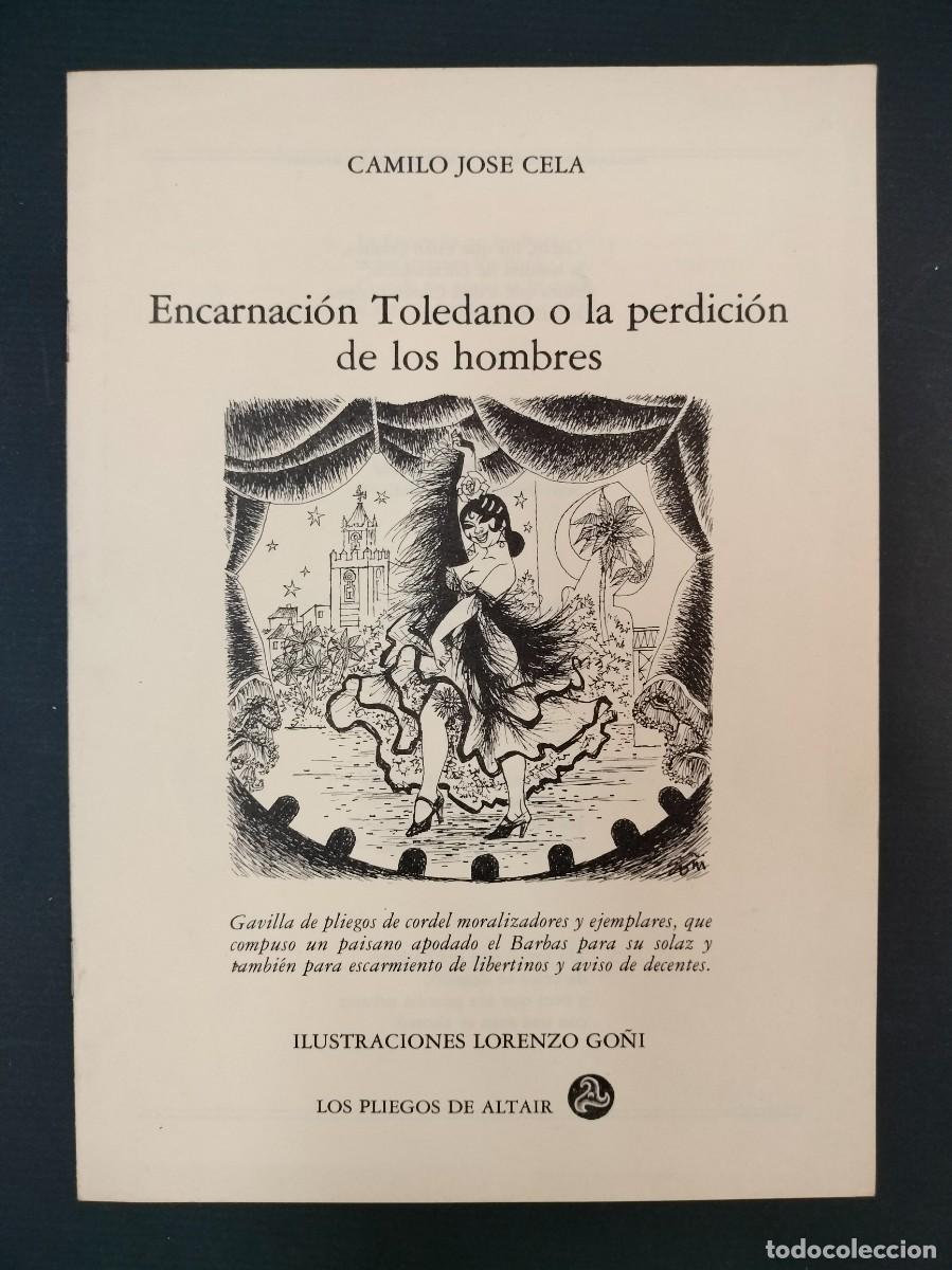 Gebrauchte B&uuml;cher: Camilo Jos&eacute; Cela - Encarnaci&oacute;n Toledano o la perdici&oacute;n de los hombres. Gavilla de pliegos de cordel