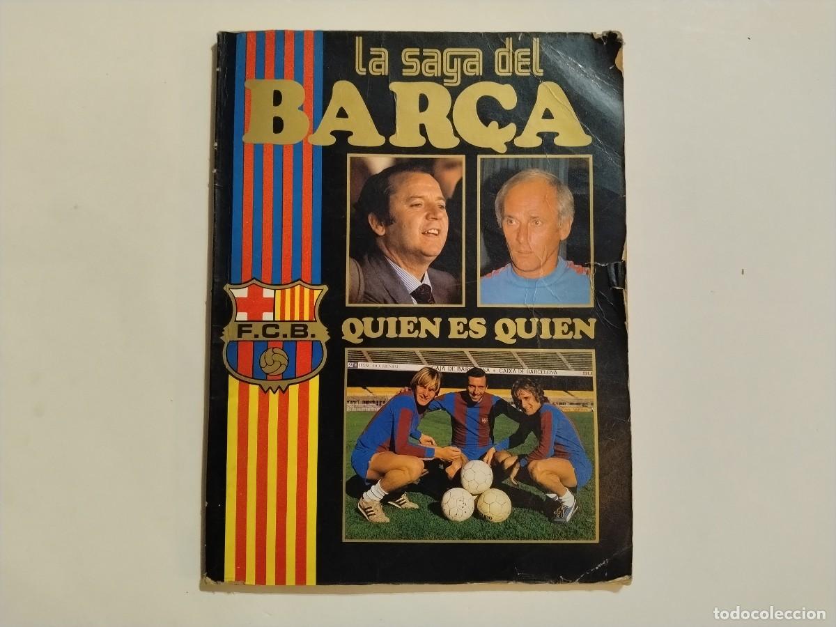 Second hand books: LIBRO REVISTA&rdquo;LA SAGA DEL BAR&Ccedil;A:QUI&Eacute;N ES QUI&Eacute;N&rdquo; 1981,JUGADORES Y DIGURAS HISTOR&Oacute;RICAS,FC(VER FOTOS)