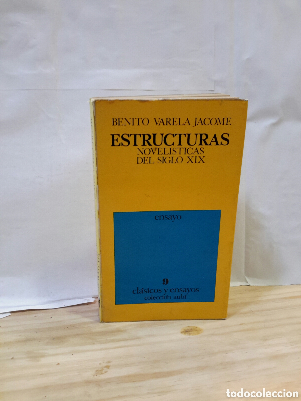 Livres d'occasion: Benito verela jacome estructuras novelisticas sel siglo XIX