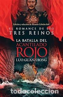 Libros de segunda mano: LA BATALLA DEL ACANTILADO ROJO Luo Guanzhong