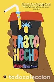 Libros de segunda mano: TRATO HECHO Mateo Askaripour
