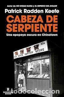 Libros de segunda mano: CABEZA DE SERPIENTE Patrick Radden Keefe