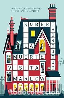 Libros de segunda mano: LA MUERTE VISITA MARLOW Robert Horogood