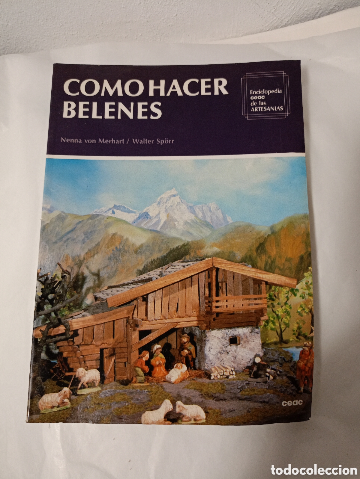 Livros em segunda m&atilde;o: COMO HACER BELENES POR NENNA VON MERHART Y WALTER SPORR, ENCICLOPEDIA DE LAS ARTESANIAS