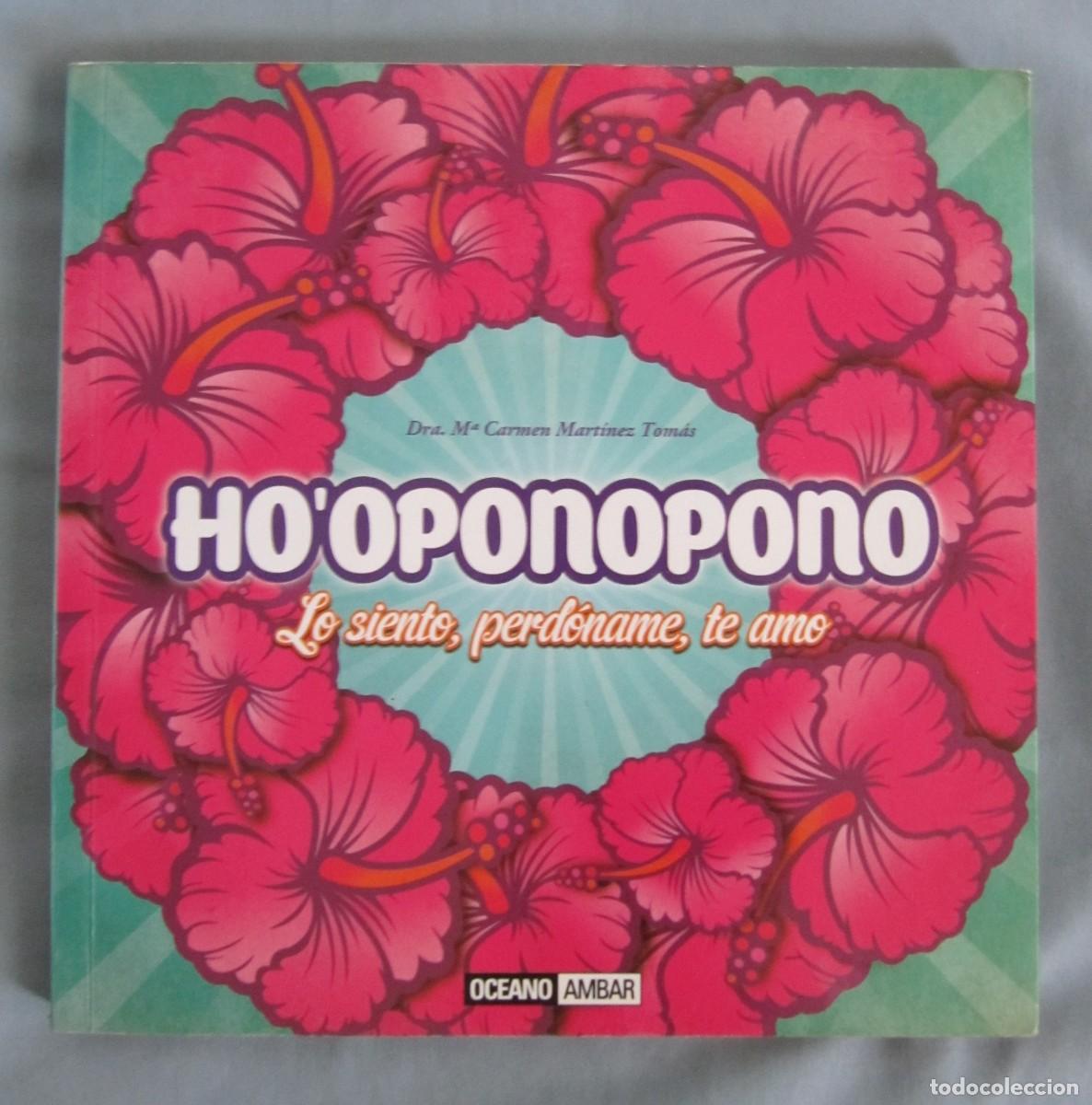 Libros de segunda mano: DRA CARMEN MARTINEZ TOMAS - HOPONOPONO