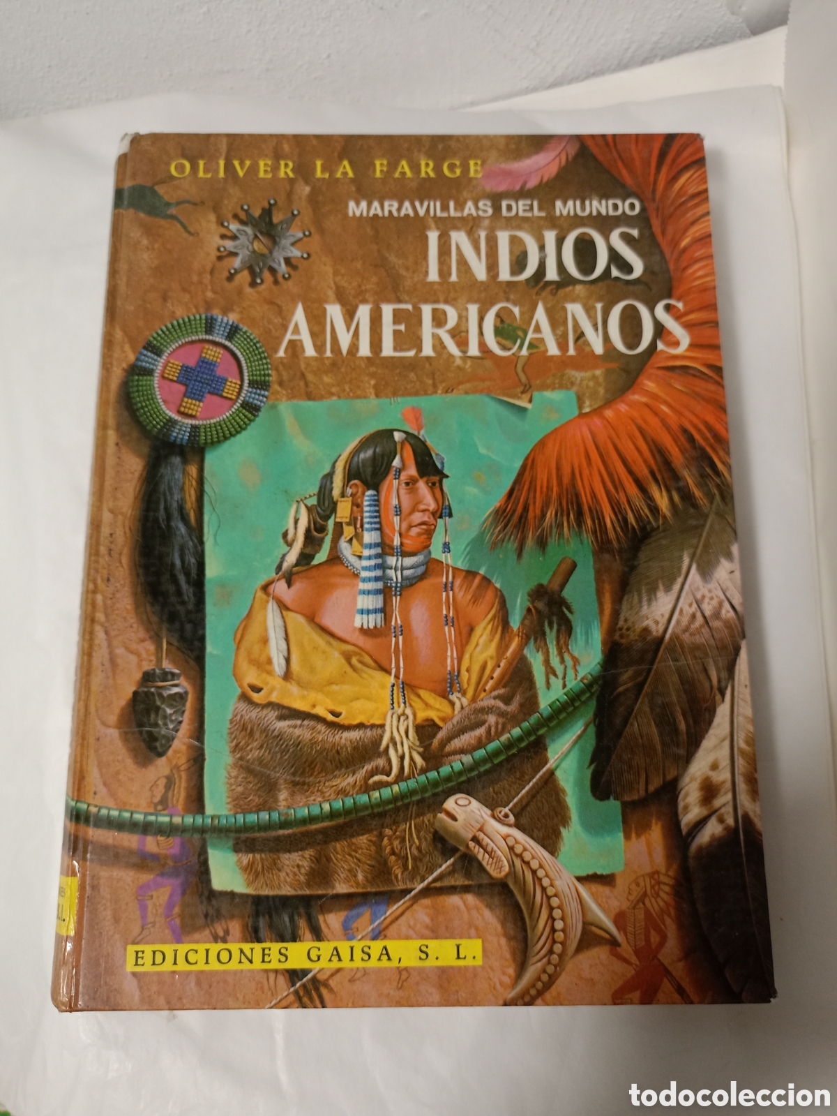 Libros de segunda mano: OLIVER LA FARGE. INDIOS AMERICANOS. 1968. PRIMERA EDICI&Oacute;N ESPA&Ntilde;OLA. ILUSTRADO.