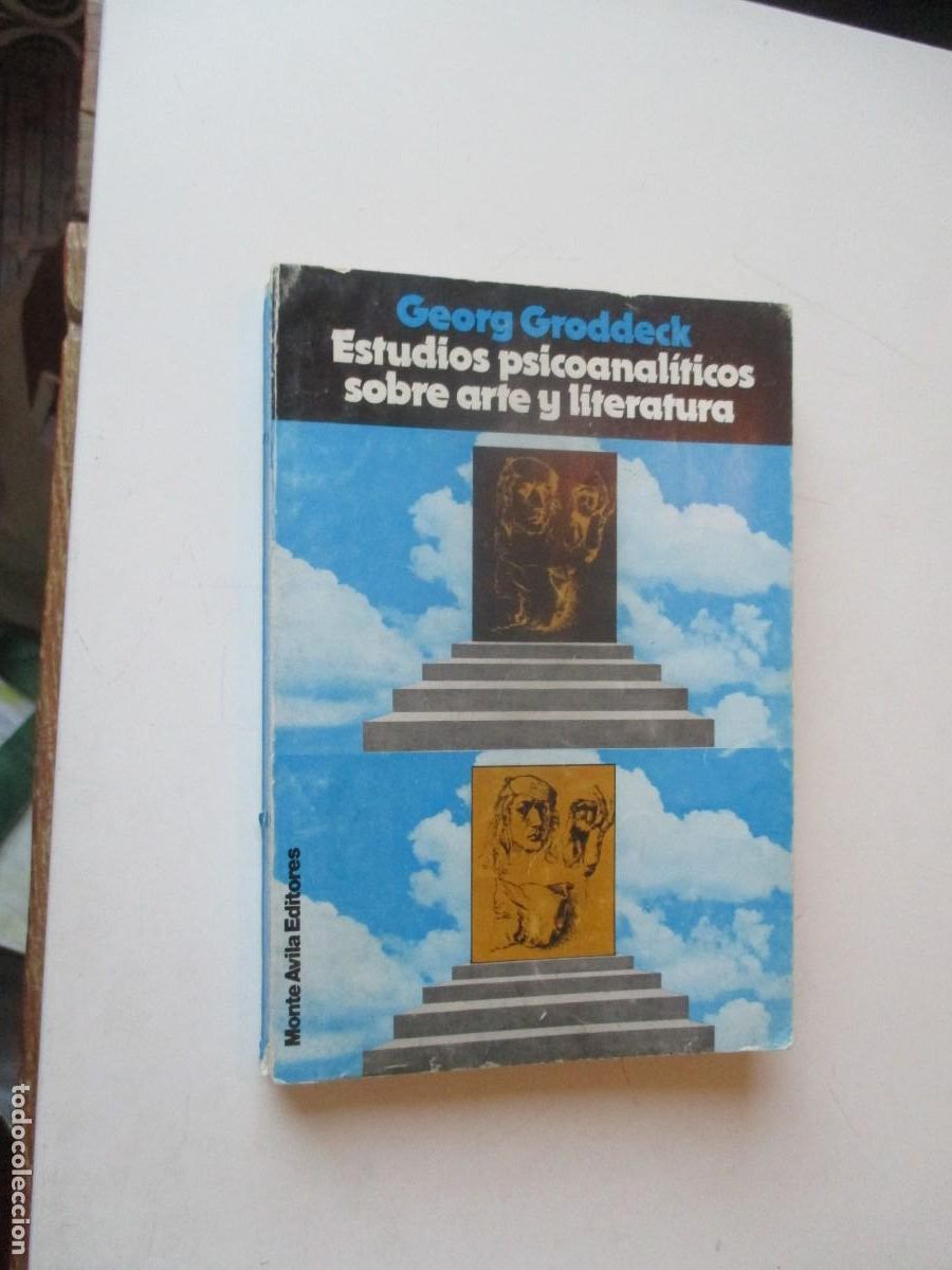 Libros de segunda mano: GEORG GRODDECK Estudios psicoanal&iacute;ticos sobre arte y literatura W40829