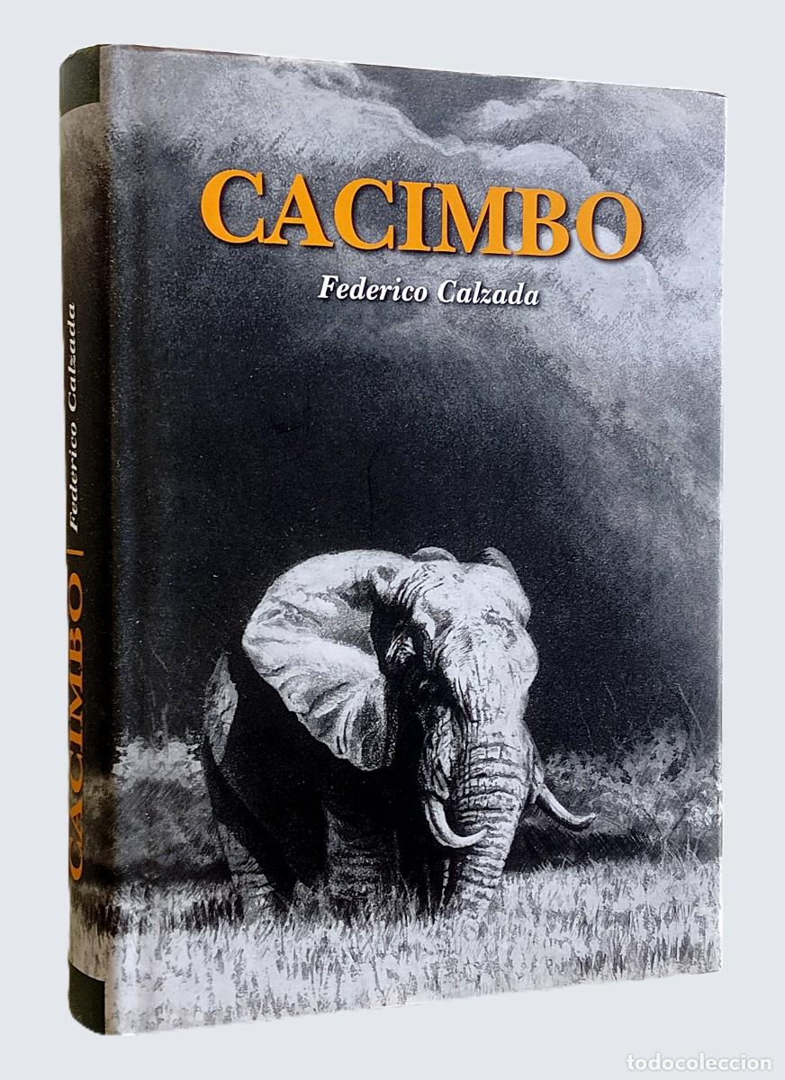 Gebrauchte B&uuml;cher: FEDERICO CALZADA SAINZ &ndash; CACIMBO (caza mayor)