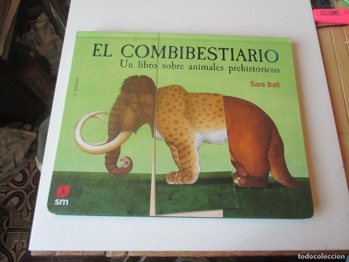 Libros de segunda mano: SARA BALL El combibestiario .Un libro sobre animales prehist&oacute;ricos W40835