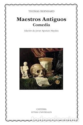 Libros de segunda mano: MAESTROS ANTIGUOS. COMEDIA Thomas Bernhard - Foto 1
