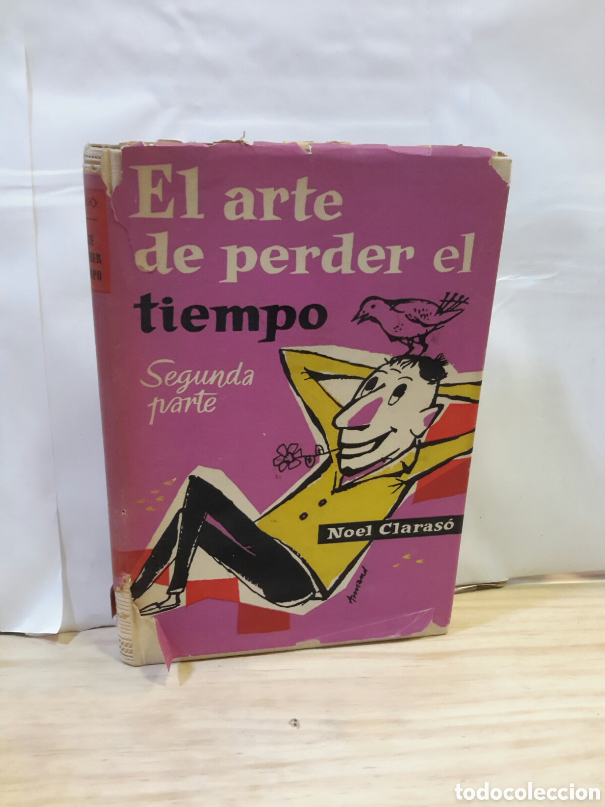 Libri di seconda mano: El arte de perder el tiempo -Segunda parte