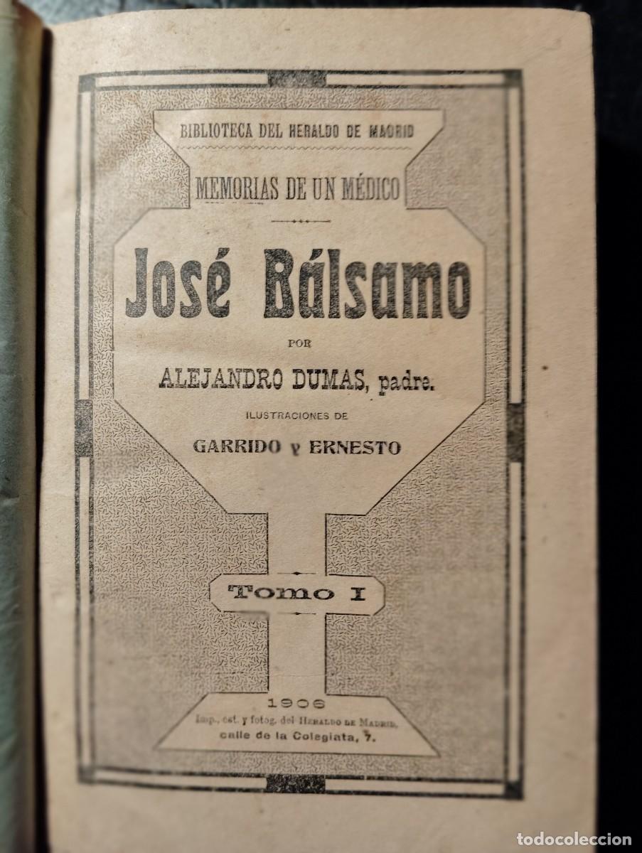 Libros de segunda mano: Jos&eacute; Balsamo, memorias de un m&eacute;dico