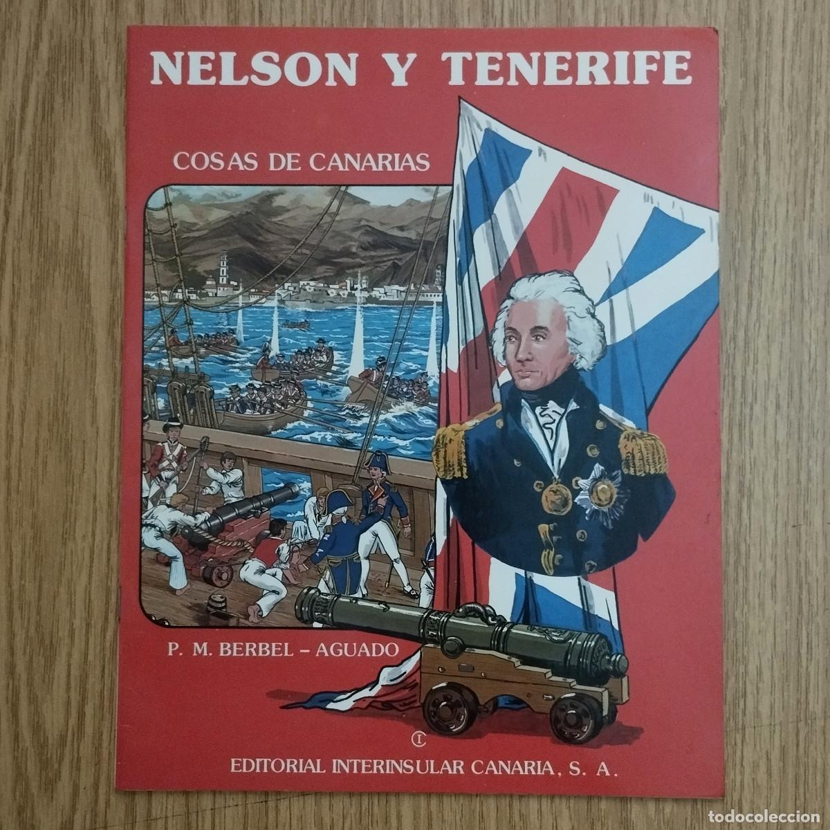 Libros de segunda mano: C&oacute;mic NELSON Y TENERIFE - COSAS DE CANARIAS | Tenerife - Canarias