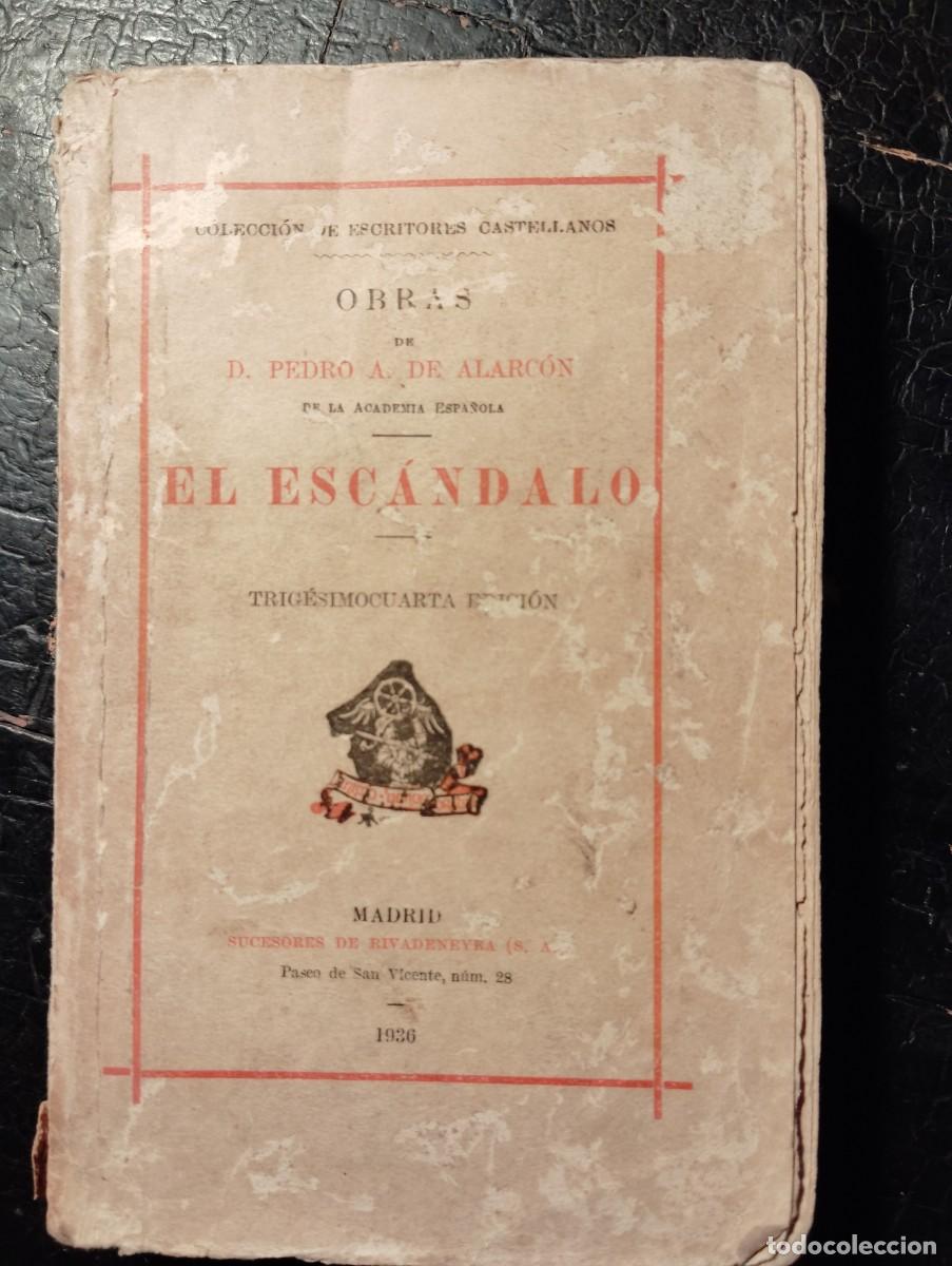 Livros em segunda m&atilde;o: El Esc&aacute;ndalo, de Pedro Antonio de Alarc&oacute;n