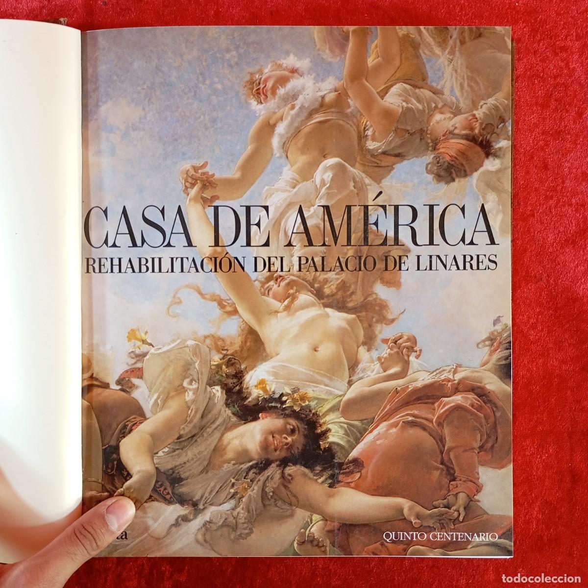 Libros de segunda mano: CASA DE AM&Eacute;RICA - REHABILITACI&Oacute;N DEL PALACIO DE LINARES - ELECTA - QUINTO CENTENARIO / 1507