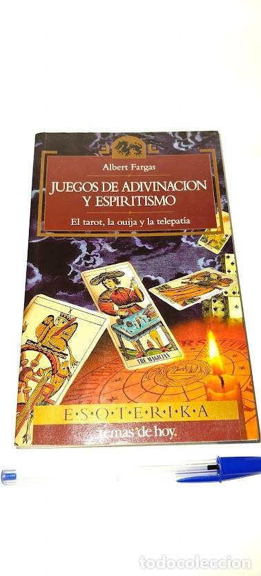 Libros de segunda mano: Juegos de adivinaci&oacute;n y espiritismo - Albert Fargas - Esoterika Temas de hoy 1995 - ISBN 8478805427