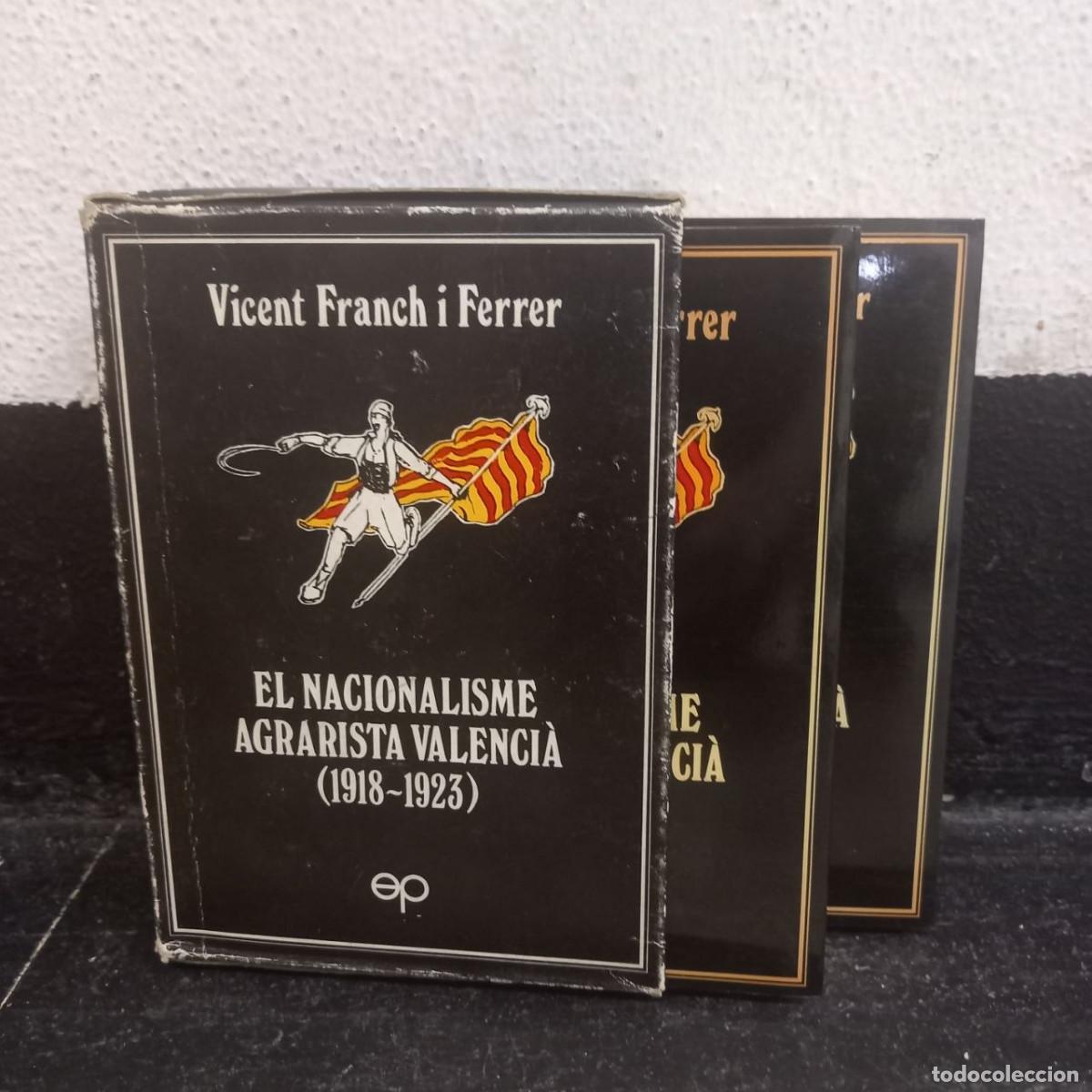 Libros de segunda mano: El nacionalisme agrarista valenci&agrave; (1918-1923). (2 vol). FRANCH I FERRER