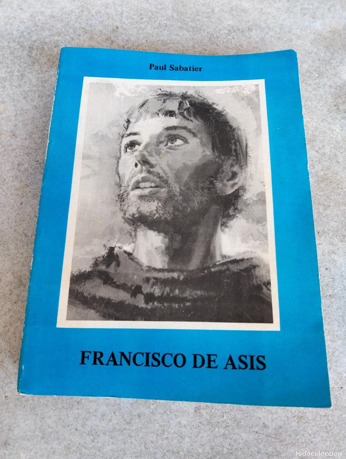 Libros de segunda mano: Francisco de asis paul sabatier 1982