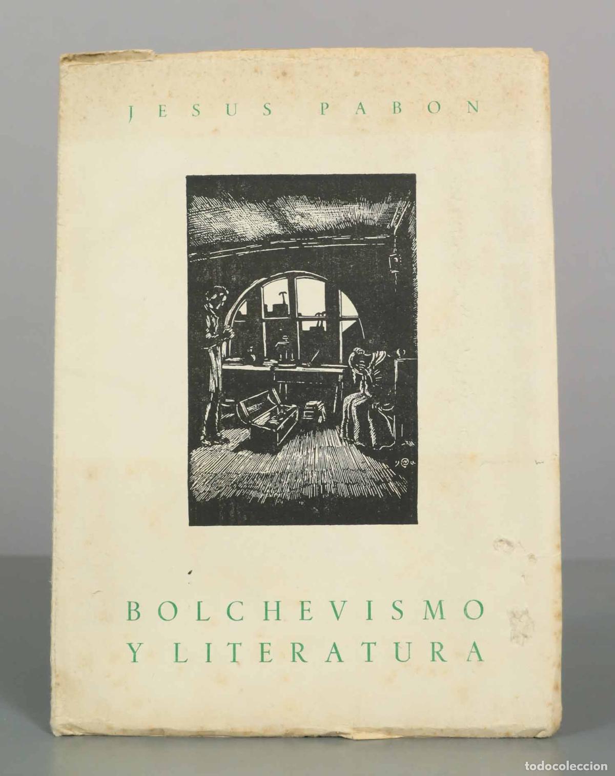 Libros de segunda mano: Bolchevismo y literatura - Jes&uacute;s Pab&oacute;n - Antonio Z&uacute;&ntilde;iga
