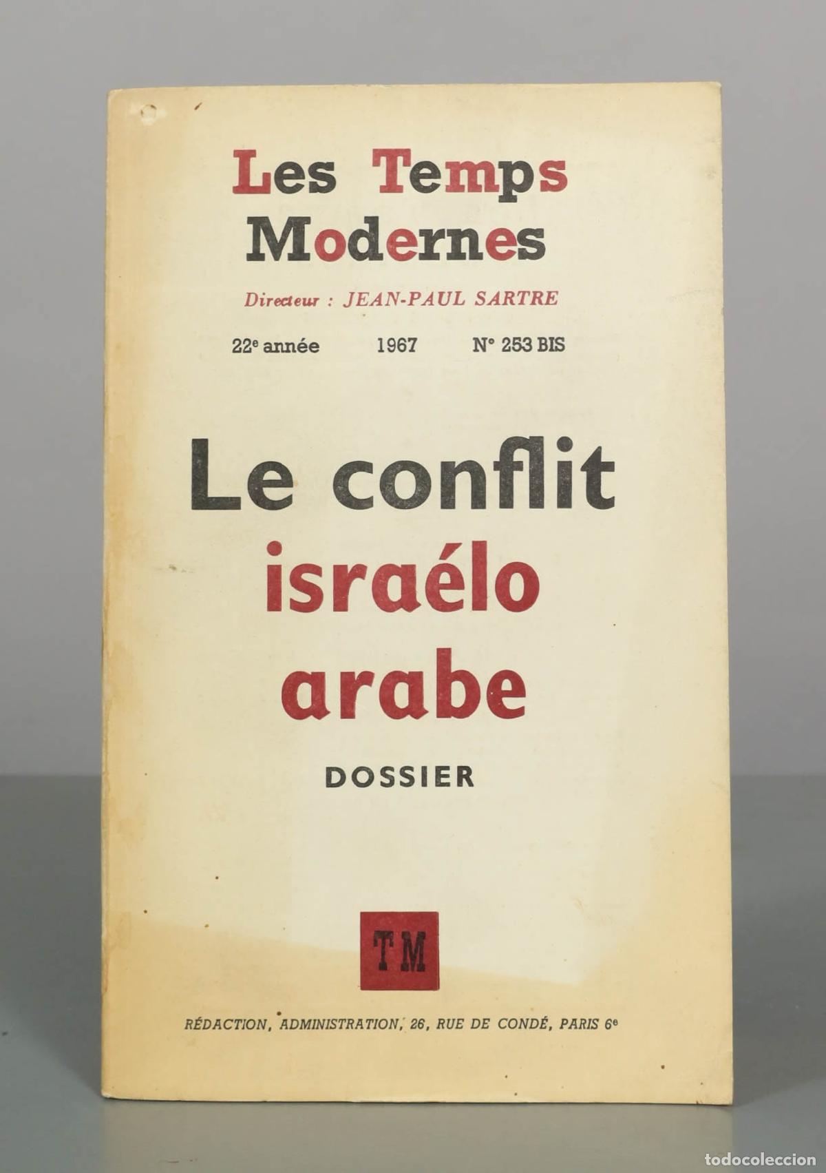 Libros de segunda mano: Les Temps Modernes N&deg; 253 BIS - Le conflit isra&eacute;lo-arabe - Dossier - Jean-Paul Sartre, Claude Lanzma