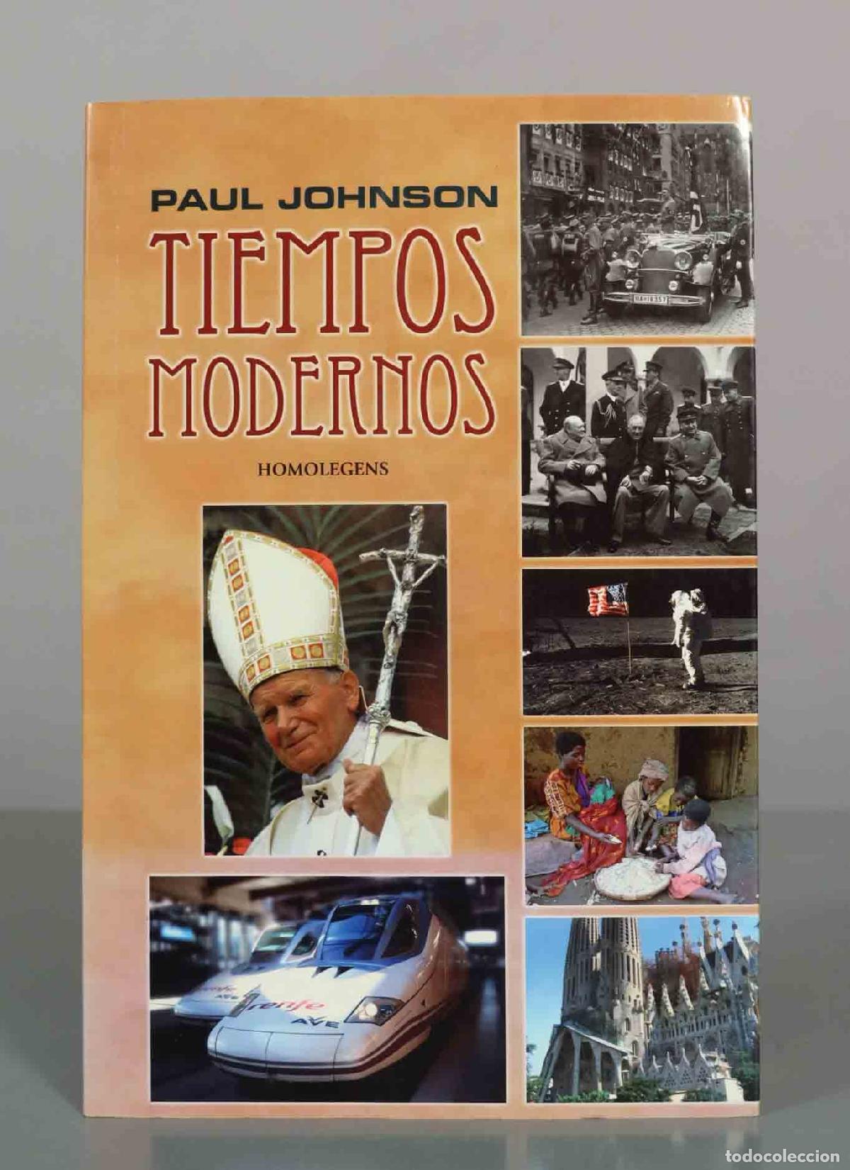 Libri di seconda mano: Tiempos modernos - Paul Johnson - Homo Legens