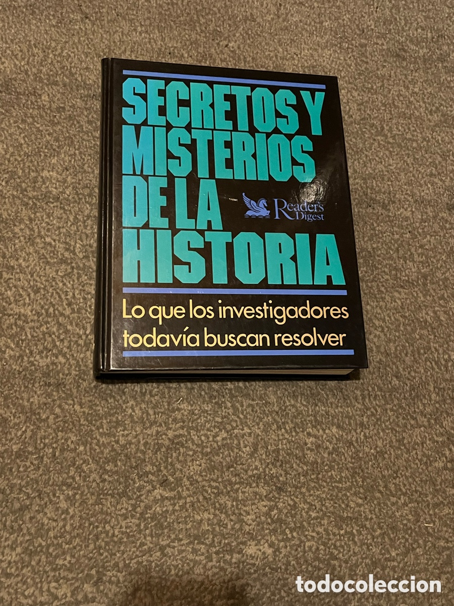 Libros de segunda mano: SECRETOS Y MISTERIOS DE LA HISTORIA. Lo que los investigadores todav&iacute;a buscan resolver