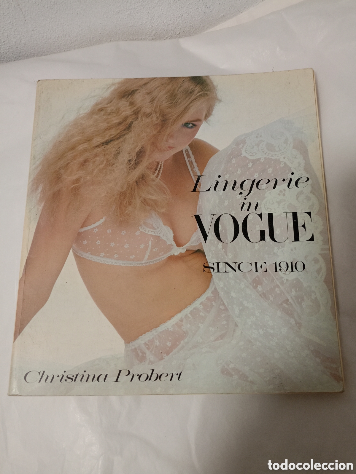 Libros de segunda mano: Lingerie in vogue since 1910